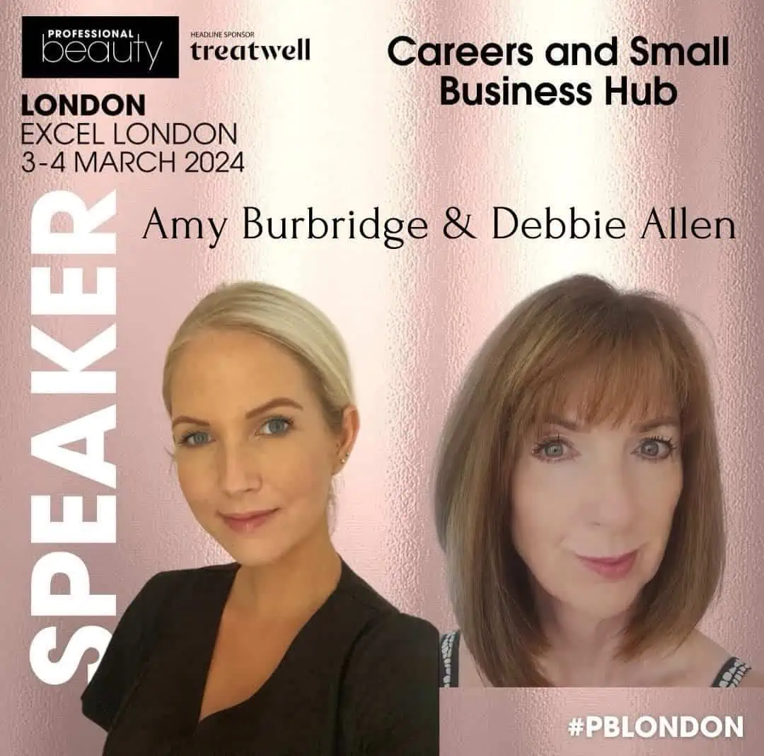 Promotional image for Careers & Small Business Hub at Professional Beauty London 3/4 March 2024 with headshots of Amy Burbridge & Debbie Allen who were speakers at the event
